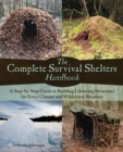 Image for The Complete Survival Shelters Handbook
