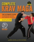 Image for Complete krav maga  : the ultimate guide to over 250 self-defense and combative techniques