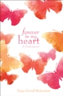 Image for Forever in My Heart: A Grief Journal