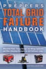 Image for Prepper&#39;s Total Grid Failure Handbook