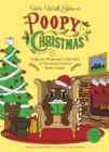 Image for We Wish You a Poopy Christmas: Fudgy the Poopman&#39;s Collection of Christmas Classics Made Crappy