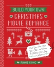 Image for Build Your Own Christmas Movie Romance