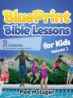Image for BluePrint Bible Lessons for Kids (Volume 2)