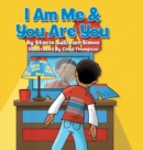 Image for I Am Me &amp; You Are You