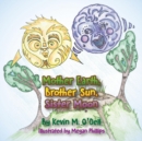 Image for Mother Earth, Brother Sun, Sister Moon