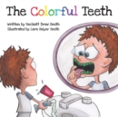 Image for The Colorful Teeth
