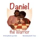 Image for Daniel the Warrior