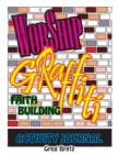 Image for Worship Graffiti : Faith Building Activity Journal