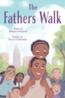 Image for The Fathers Walk