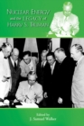 Image for Nuclear Energy &amp; the Legacy of Harry S Truman