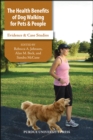 Image for Health Benefits of Dog Walking for Pets and People: Evidence and Case Studies