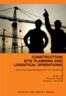Image for Construction site planning and logistical operations: site-focused management for builders