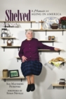 Image for Shelved: A Memoir of Aging in America