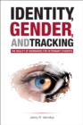 Image for Identity, gender, and tracking  : the reality of boundaries for veterinary students