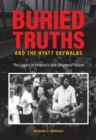 Image for Buried Truths and the Hyatt Skywalks: The Legacy of America&#39;s Epic Structural Failure