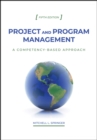 Image for Project and program management  : a competency-based approach
