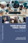 Image for Teaching and Collecting Technical Standards