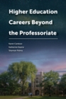 Image for Higher Education Careers Beyond the Professoriate