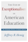 Image for The End of Exceptionalism in American Education