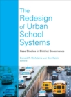 Image for The Redesign of Urban School Systems