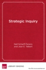 Image for Strategic Inquiry : Starting Small for Big Results in Education