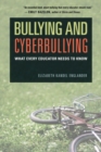Image for Bullying and cyberbullying  : what every educator needs to know