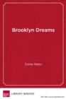 Image for Brooklyn dreams  : my life in public education