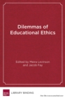 Image for Dilemmas of Educational Ethics