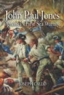 Image for John Paul Jones: America&#39;s first sea warrior