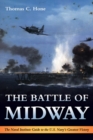 Image for The Battle of Midway  : the Naval Institute guide to the Battle of Midway