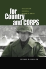 Image for For Country and Corps: The Life of General Oliver P. Smith