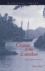 Image for Cruise of the Lanikai: incitement to war