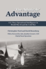 Image for The Admirals&#39; Advantage: U.S. Navy Operational Intelligence in World War II and the Cold War