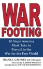 Image for War footing: 10 steps America must take to prevail in the war for the free world