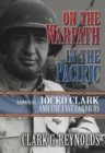 Image for On the warpath in the Pacific: Admiral Jocko Clark and the fast carriers