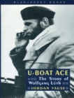 Image for U-boat ace: the story of Wolfgang Luth