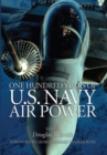 Image for One hundred years of U.S. Navy air power