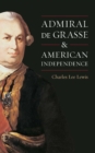 Image for Admiral de Grasse and American Independence
