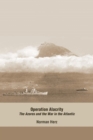 Image for Operation Alacrity: the Azores and the war in the Atlantic