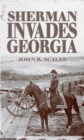 Image for Sherman invades Georgia: planning the North Georgia campaign using a modern perspective