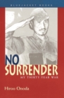 Image for No surrender: my thirty-year war