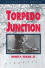 Image for Torpedo Junction: U-Boat War off America&#39;s East Coast, 1942