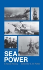Image for Sea Power: A Naval History