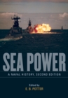 Image for Sea Power : A Naval History