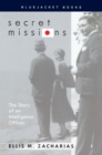 Image for Secret missions: the story of an intelligence officer