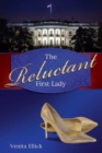 Image for The Reluctant First Lady