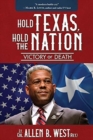 Image for Hold Texas, Hold the Nation