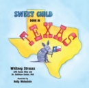 Image for Sweet Child Born in Texas