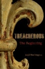 Image for Treacherous: The Beginning