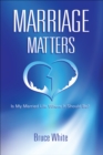 Image for Marriage Matters: Is My Married Life Where It Should Be?